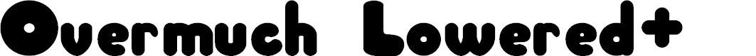 Preview image for Overmuch Lowered+