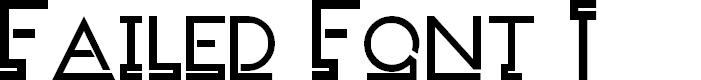 Preview image for FailedFont 1 Linemorph