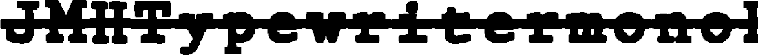 Preview image for JMHTypewritermonoBlackOver-Regu