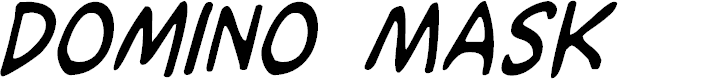 Preview image for Domino Mask Condensed Italic