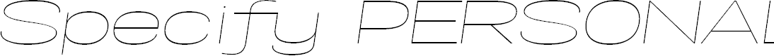 Preview image for Specify PERSONAL Extraexpanded Thin Italic