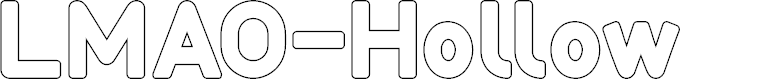 Preview image for LMAO-Hollow