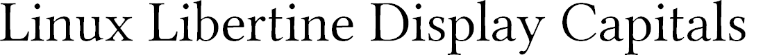 Preview image for Linux Libertine Display Capitals