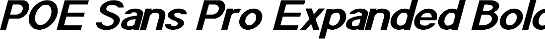Preview image for POE Sans Pro Expanded Bold Italic