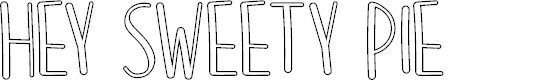 Preview image for Hey Sweety Pie