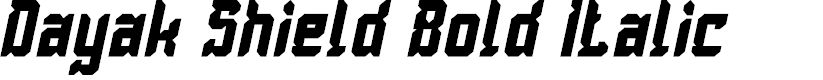 Preview image for Dayak Shield Bold Italic