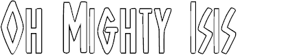 Preview image for Oh Mighty Isis Outline