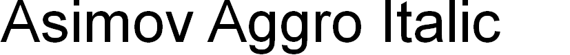 Preview image for Asimov Aggro Italic