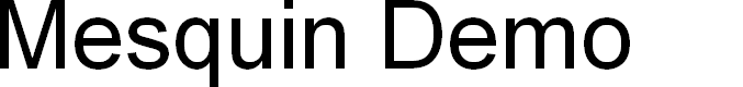 Preview image for Mesquin Demo
