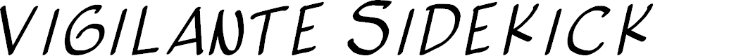 Preview image for Vigilante Sidekick Italic