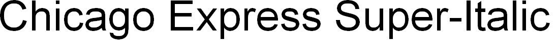 Preview image for Chicago Express Super-Italic