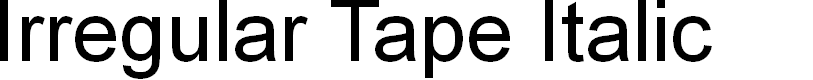 Preview image for Irregular Tape Italic