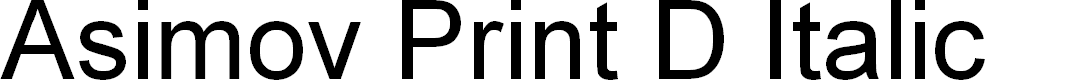 Preview image for Asimov Print D Italic
